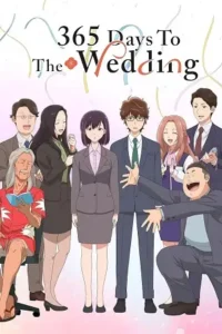 365 days to the wedding 2024 , TheMoviesFlix - TheMoviesFlix.Digital