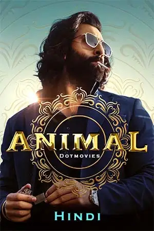 animal 2023 , TheMoviesFlix - TheMoviesFlix.Digital
