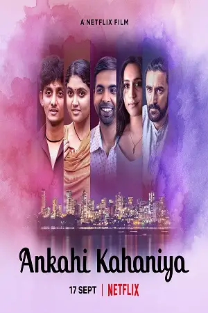 ankahi kahaniya 2021 , TheMoviesFlix - TheMoviesFlix.Digital