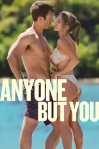 anyone but you 2023 , TheMoviesFlix - TheMoviesFlix.Digital