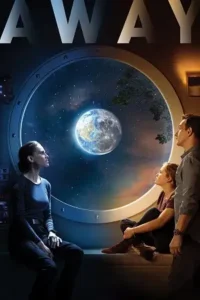 away netflix original 2020 , TheMoviesFlix - TheMoviesFlix.Digital