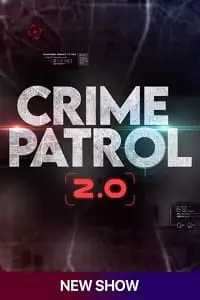 crime patrol 2.0 2022 , TheMoviesFlix - TheMoviesFlix.Digital