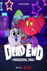 dead end paranormal park season 1, TheMoviesFlix - TheMoviesFlix.Digital
