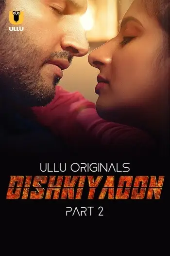 dishkiyaoon part 2 2024 , TheMoviesFlix - TheMoviesFlix.Digital