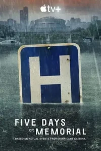 five days at memorial 2022 , TheMoviesFlix - TheMoviesFlix.Digital