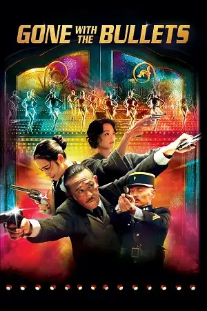 gone with the bullets 2014 , TheMoviesFlix - TheMoviesFlix.Digital