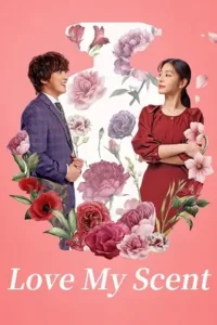 love my scent 2023 , TheMoviesFlix - TheMoviesFlix.Digital
