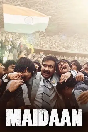maidaan 2024 , TheMoviesFlix - TheMoviesFlix.Digital