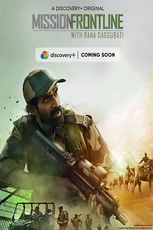 mission frontline with rana daggubati 2021 , TheMoviesFlix - TheMoviesFlix.Digital