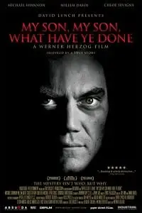 my son my son what have ye done 2009 , TheMoviesFlix - TheMoviesFlix.Digital