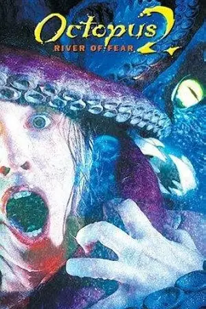 octopus 2 river of fear 2001 , TheMoviesFlix - TheMoviesFlix.Digital