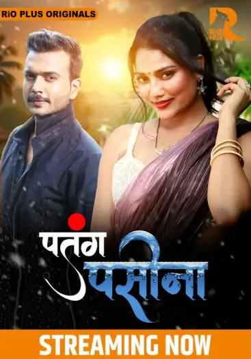 patang paseena 2024 , TheMoviesFlix - TheMoviesFlix.Digital