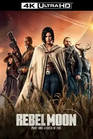 rebel moon part one a child of fire netflix original 2023 , TheMoviesFlix - TheMoviesFlix.Digital