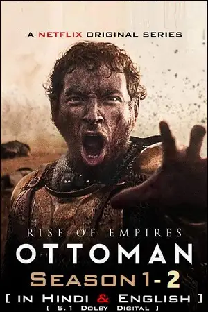 rise of empires ottoman netflix original season 1, TheMoviesFlix - TheMoviesFlix.Digital