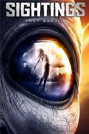 sightings 2017 , TheMoviesFlix - TheMoviesFlix.Digital