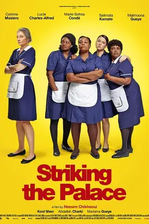 striking the palace petites mains 2024 , TheMoviesFlix - TheMoviesFlix.Digital