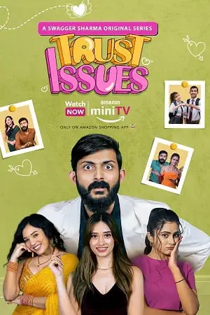 swagger sharma s trust issues season 1 , TheMoviesFlix - TheMoviesFlix.Digital