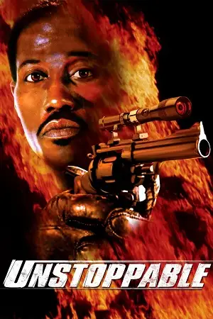 unstoppable 2004 , TheMoviesFlix - TheMoviesFlix.Digital