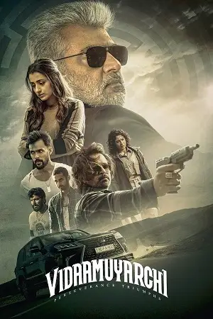 vidaamuyarchi 2025 , TheMoviesFlix - TheMoviesFlix.Digital