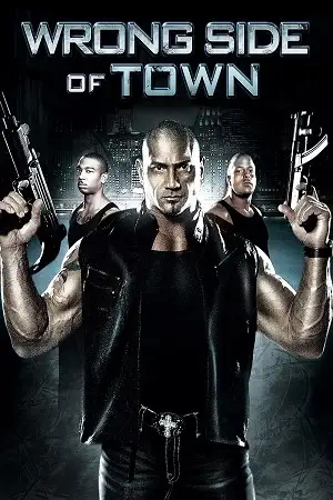 wrong side of town 2010 , TheMoviesFlix - TheMoviesFlix.Digital