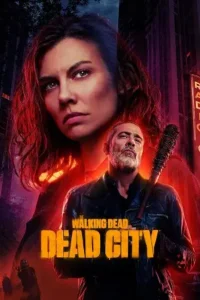 the walking dead dead city season 1, MoviesFlix - MoviesFlix.Loan